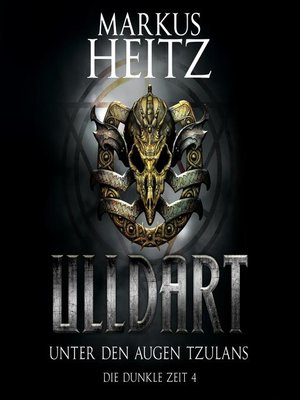 cover image of Unter den Augen Tzulans (Ulldart 4)